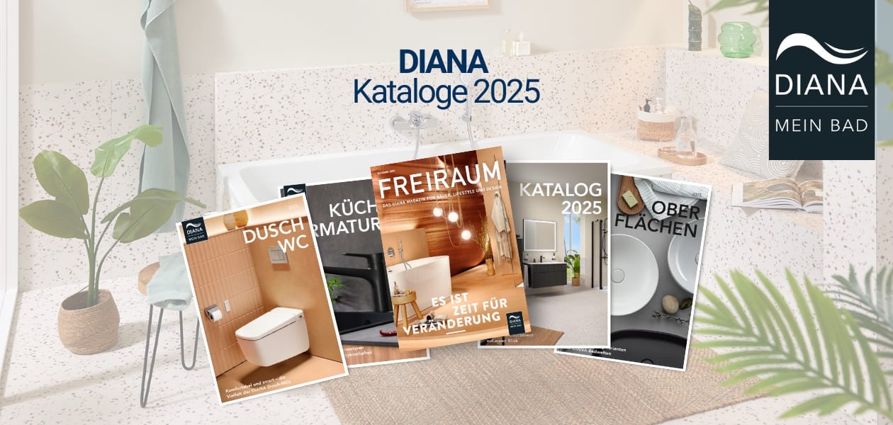 Die neuen DIANA Magazine & Kataloge – Inspiration für dein Traumbad