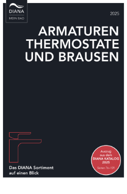 DIANA GESAMTPROGRAMM Armaturen, Thermostate und Brausen